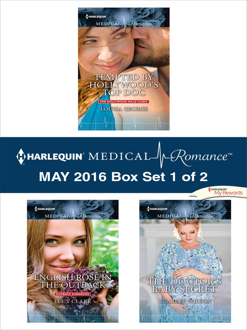 Title details for Harlequin Medical Romance May 2016, Box Set 1 of 2 by Louisa  George - Wait list